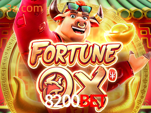8200bet Slot Fortune Ox⭐️Cassino Online Oficial⭐️8200bet Plataforma